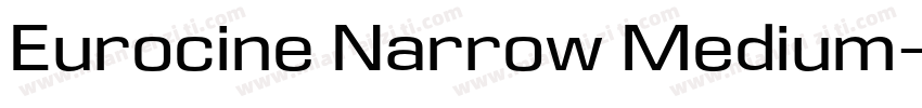 Eurocine Narrow Medium字体转换